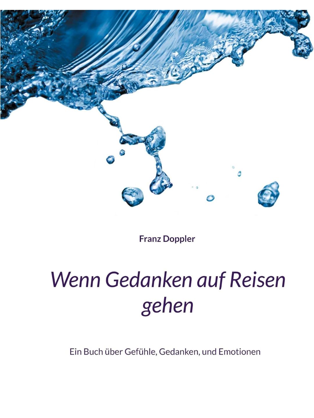 Wenn Gedanken auf Reisen gehen